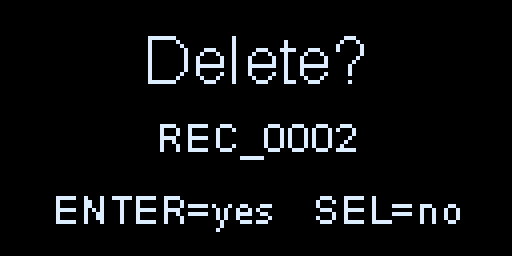 The delete confirmation on a Cyber Fidget: Delete?, the note name REC_0002, and ENTER=yes SEL=no